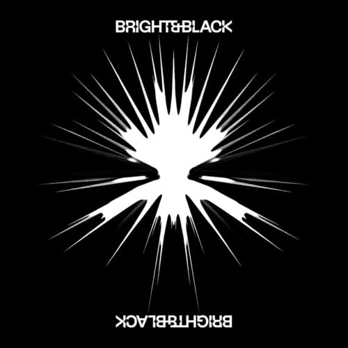 Bright & Black - Album - Music & Performance - Vinyl