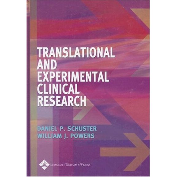 Pre-Owned Translational And Experimental Clinical Research (Hardcover) 0781755654 9780781755658