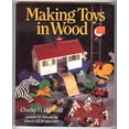 thumbnail image 1 of Pre-Owned Making Toys in Wood Paperback, 1 of 1
