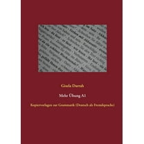 Mehr Übung A1: Kopiervorlagen zur Grammatik (Deutsch als Fremdsprache), (Paperback)