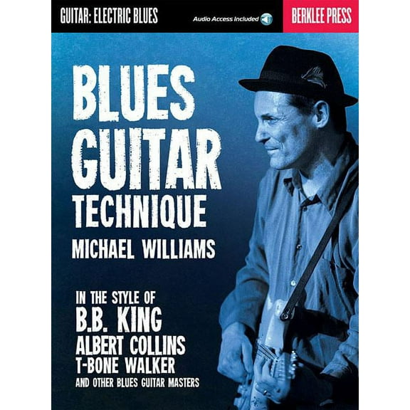 Blues Guitar Technique Book/Online Audio, (Paperback)