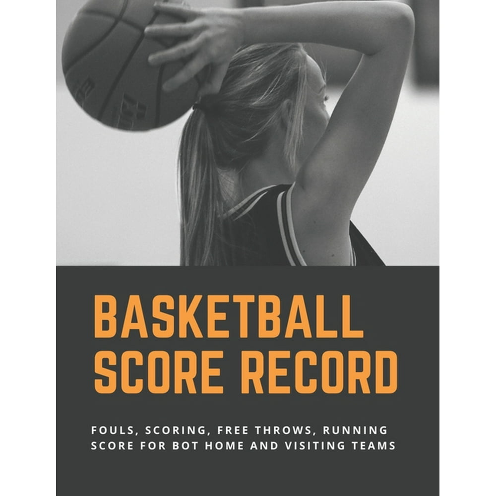 Basketball Score Keeper Book For Youth Basketball And Casuals Busy