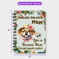 thumbnail image 5 of Bulldog Mom Like a Normal Mom Except Much Cooler Happy Mother's Day Spiral Bound Journal Dog Lover Gifts Idea 5x7in Spiral Notebook - 02004, 5 of 5