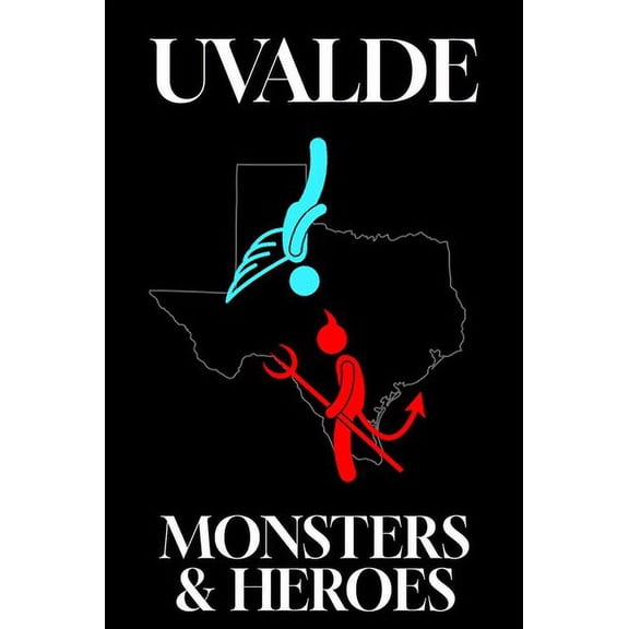 Uvalde: Monsters And Heroes (DVD), Synergetic Distribut, Documentary