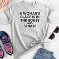 thumbnail image 2 of A Woman's Place Is In The House And Senate Shirt, Unisex Women's Shirt, Feminist Shirt, Political Shirt, Heather Ash, X-Large, 2 of 6