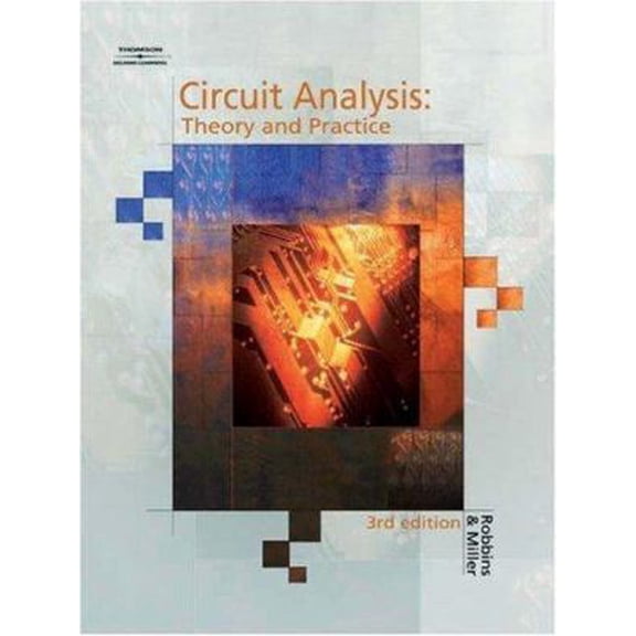 Pre-Owned Circuit Analysis: Theory And Practice 3/E (Paperback) 1401811566 9781401811563