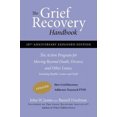 thumbnail image 3 of The Grief Recovery Handbook: The Action Program for Moving Beyond Death, Divorce, and Other Losses (20th Anniversary Expanded Edition), 3 of 5