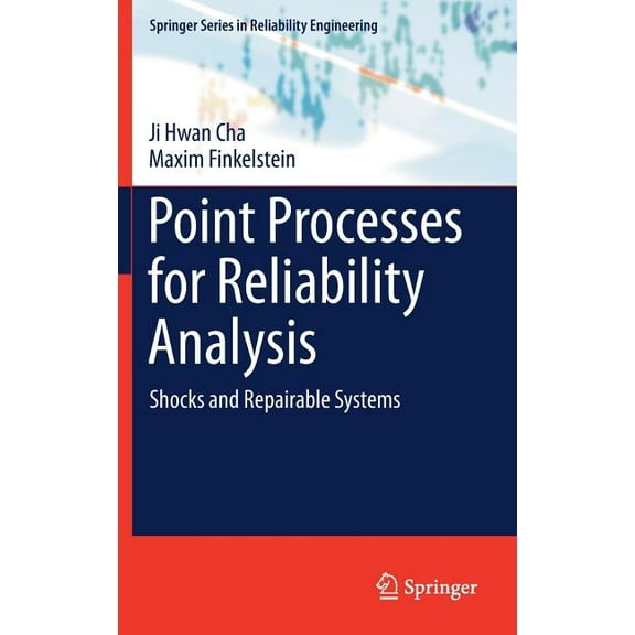Springer Reliability Engineering Point Processes for Reliability Analysis: Shocks and Repairable Systems, (Hardcover)