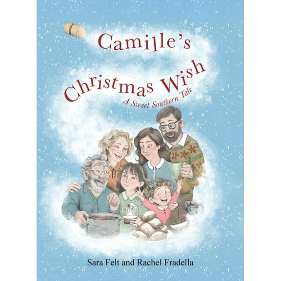 Camille's Christmas Wish: A Sweet Southern Tale, (Hardcover)
