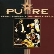 Pure Kenny Rogers & The First Edition