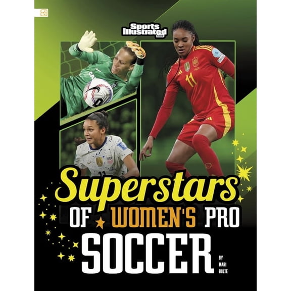Spark: Sports Illustrated Kids: Supersta Superstars of Women's Pro Soccer, (Paperback)