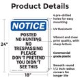 thumbnail image 2 of (2 Pack) Posted No Hunting No Trespassing OSHA Notice Sign 18 Inch X 24 Inch Plastic Sign, Weather Resistant, UV Protected for Workplace, Business, and Construction Site, Made in the, 2 of 8