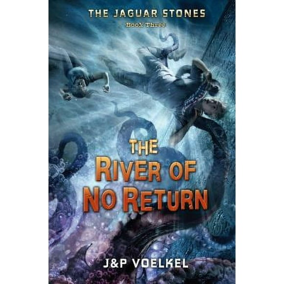 Pre-Owned The River of No Return (Hardcover) 1606840738 9781606840733