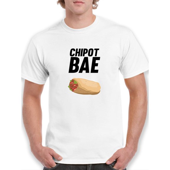 Chipotle Burrito ChipotBae Graphic  Men White T-Shirt, Male x-Large