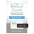 thumbnail image 2 of The Biblical Greek Companion for Bible Software Users: Grammatical Terms Explained for Exegesis, (Paperback), 2 of 2