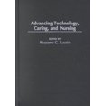 thumbnail image 1 of Advancing Technology, Caring, And Nursing, 1 of 1