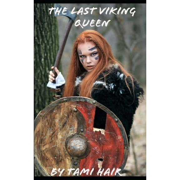 The last Viking Queen (Paperback)