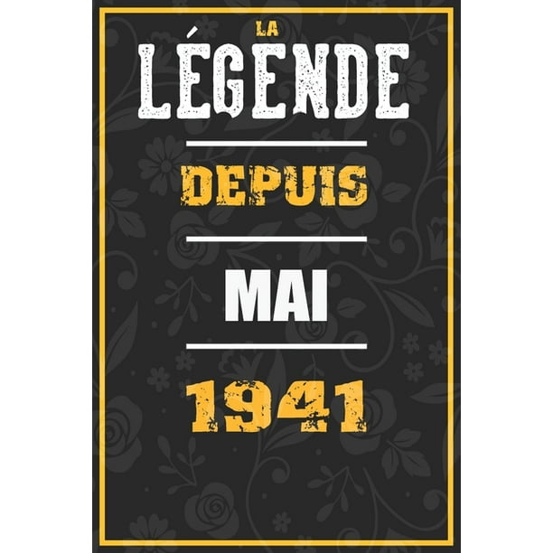 La Legende Depuis Mai 1941 Cahier Carnet Cadeaux Droles Et Idees Cadeaux Droles Pour 1941 Anniversaire 110 Pages 15cmx23cm Couverture Souple 79 Cadeau Anniversaire 79 Ans Paperback Walmart Com Walmart Com La Legende Depuis Mai 1941 Cahier Carnet Cadeaux Droles Et Idees Cadeaux Droles Pour 1941 Anniversaire 110 Pages 15cmx23cm Couverture Souple 79 Cadeau Anniversaire 79 Ans Paperback Walmart Com Walmart Com