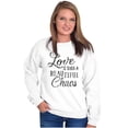 thumbnail image 4 of Beautiful Love Romance Poet Quote Women Crewneck Sweatshirt Brisco Brands L, 4 of 6