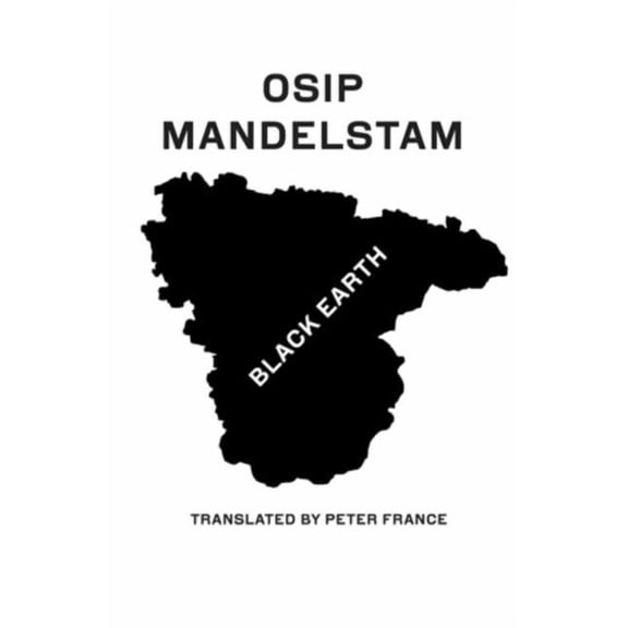 Black Earth: Selected Poems and Prose, (Paperback)