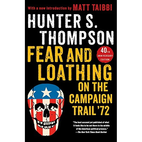 Pre-Owned Fear and Loathing on the Campaign Trail '72 Paperback