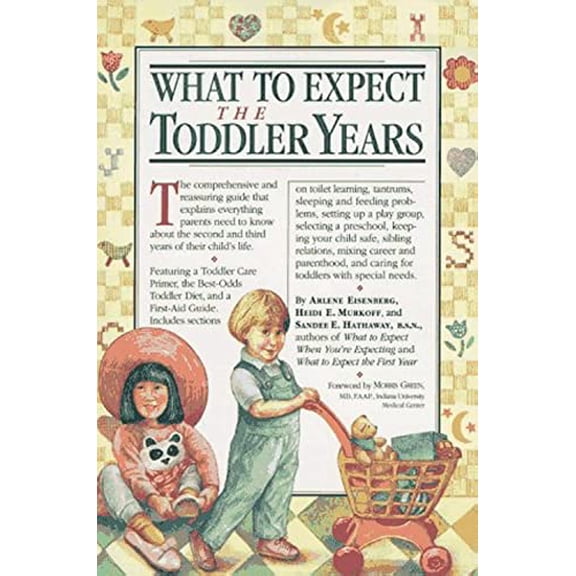 Pre-Owned What to Expect The Toddler Years, 9780894809941, 0894809946, Paperback, 1 edition