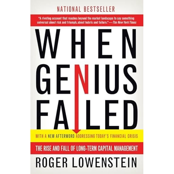 Pre-Owned When Genius Failed: The Rise and Fall of Long-Term Capital Management, 9780375758256, 0375758259, Paperback, Reprint edition
