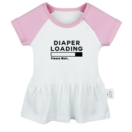 

Diaper Loading Please Wait Funny Dresses For Baby Newborn Babies Skirts Infant Princess Dress 0-24M Kids Graphic Clothes (Pink Raglan Dresses 12-18 Months)
