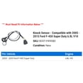thumbnail image 2 of Knock Sensor - Compatible with 2005 - 2015 Ford F-450 Super Duty 6.8L V10 2006 2007 2008 2009 2010 2011 2012 2013 2014, 2 of 2