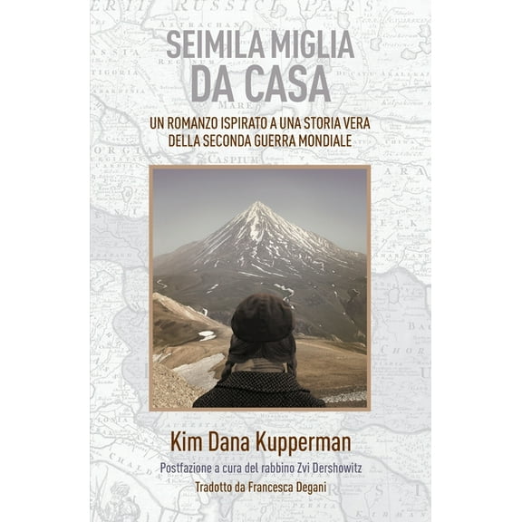 Seimila miglia da casa: Un romanzo ispirato a una storia vera della Seconda guerra mondiale, (Paperback)