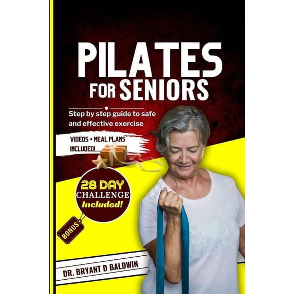 Old and Healthy: Pilates for seniors: Step by Step Guide to Safe and Effective Exercise (Paperback)