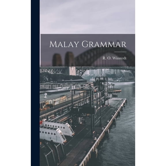 Malay Grammar, (Hardcover)