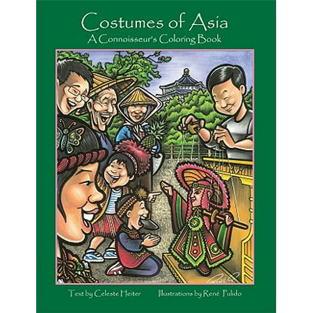 Costumes of Asia : A Connoisseur's Coloring Book