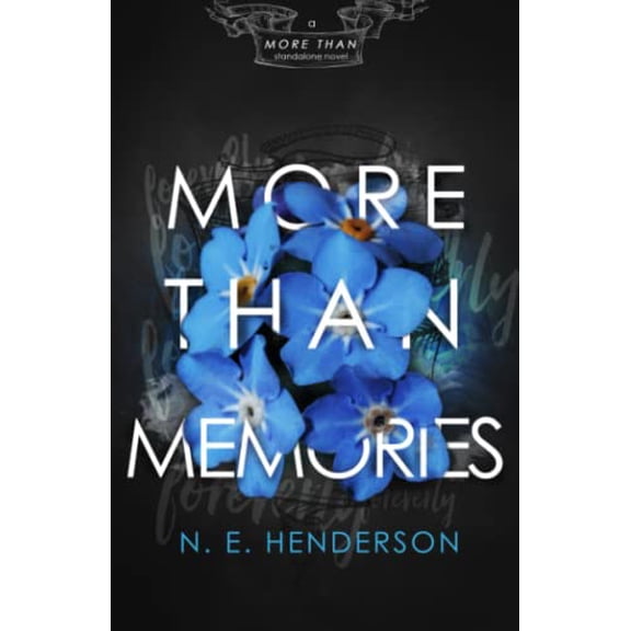 Pre-Owned More Than Memories: A Second Chance Standalone Romance, 9780991244492, 0991244494, Paperback,