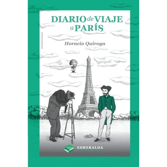 Diario de viaje a ParÃ­s: EdiciÃ³n revisada, (Paperback)