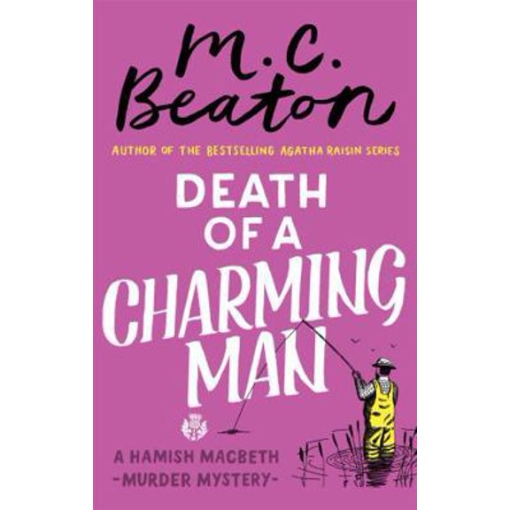 Pre-Owned Death of a Charming Man (Hamish Macbeth) (Paperback) 1472124464 9781472124463