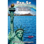 Pro Se: On My Own (Paperback)