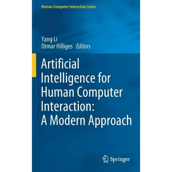 Human-Computer Interaction Artificial Intelligence for Human Computer Interaction: A Modern Approach, (Hardcover)