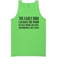thumbnail image 1 of The Early Bird Can Have The Worm Neon Tank Top, 1 of 1