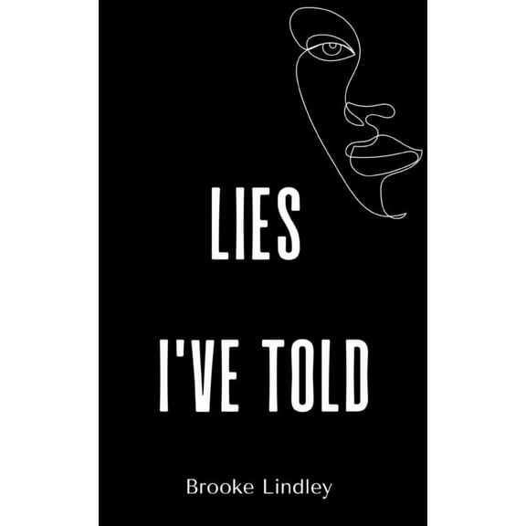 Lies I've Told, (Paperback)