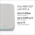 thumbnail image 2 of NETGEAR Orbi Sistema de red de malla WiFi 6 tribanda para todo el hogar (RBK752P): enrutador con 1 extensor satelital, funciones de seguridad, cobertura de hasta 5000 pies cuadrados, 75 dispositivos,, 2 of 5