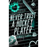 Breakouts & Baddies Never Trust A Hockey Player, Book 1, (Paperback)