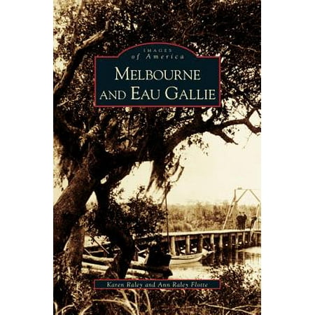 Melbourne and Eau Gallie