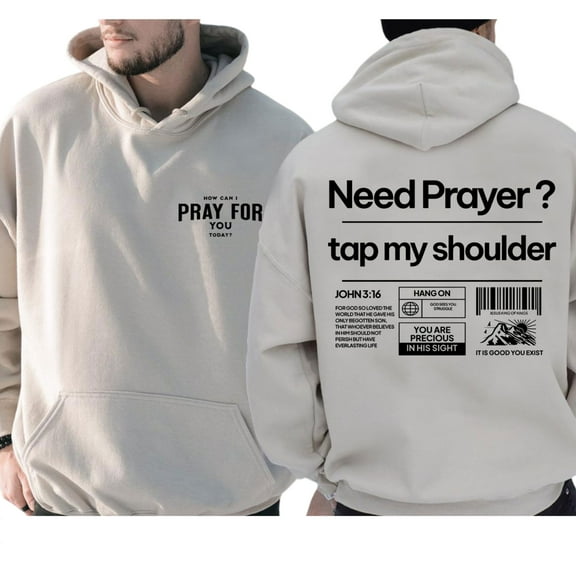 "Need Prayer? Tap My Shoulder" Double-Sided Graphic Hoodie, Unisex Christian Faith-Based Apparel, Praying Friend Streetwear