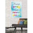 thumbnail image 2 of Always Pray And Never Give Up Wall Poster, 22.375" x 34", Framed, 2 of 3