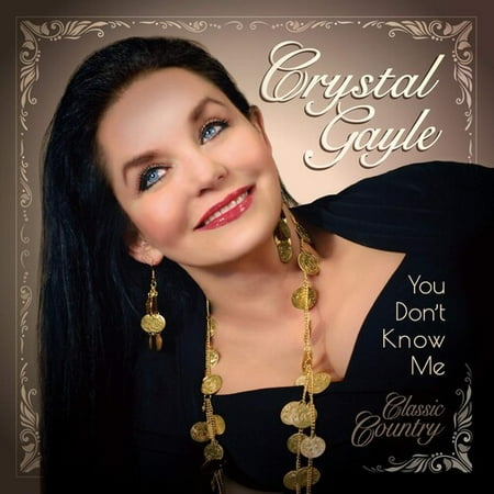 You Dont Know Me (The Best Of Crystal Gayle)