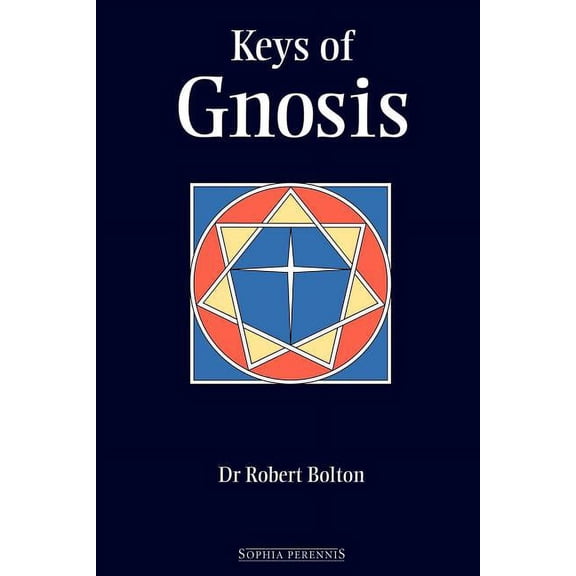 Keys of Gnosis, (Paperback)