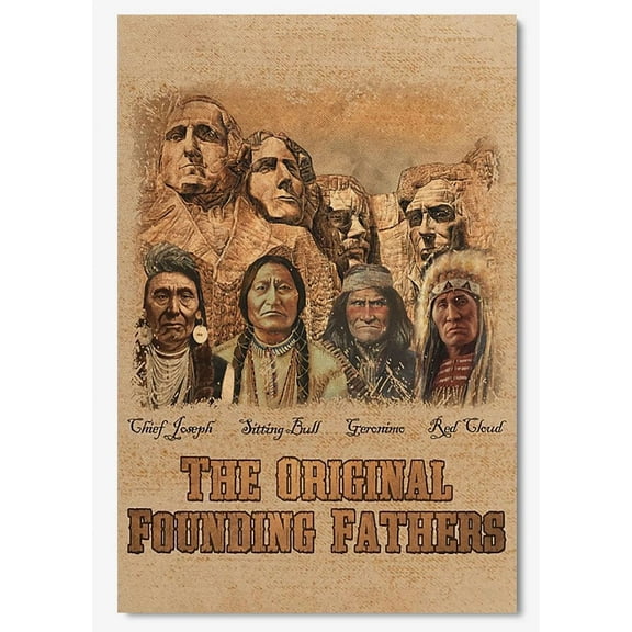 Poster The Original Founding Fathers Home Decor Wall Art For Indigenous Americans Po... Wall Art, Unframed Prints For Home Or Office, Perfect Gift For Everyone, 8x12