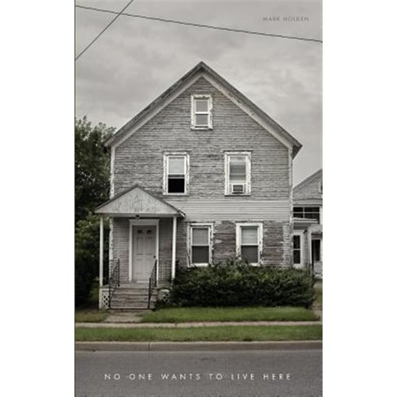Pre-Owned No One Wants to Live Here