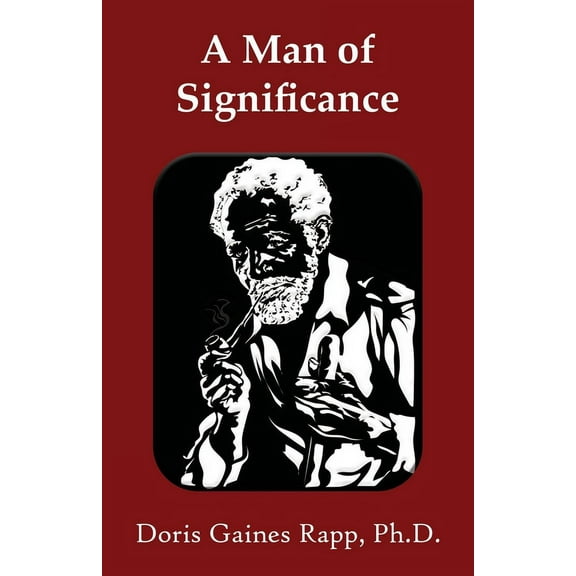 A Man of Significance, (Paperback)